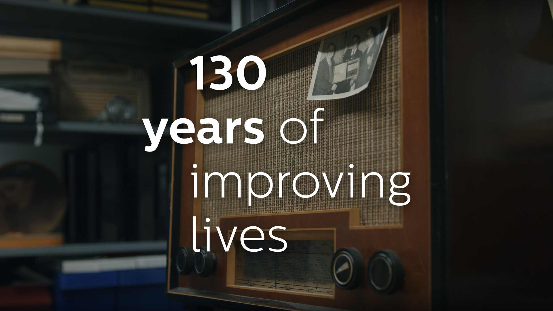 130 years of improving lives - Eine Dokumentation über Philips im deutschsprachigen Markt