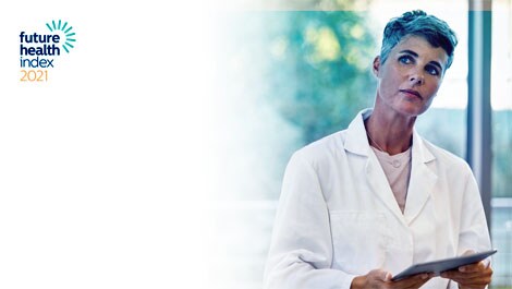 Future Health Index 2021: Studie zur Widerstandsfähigkeit der Gesundheitsversorgung nach der Pandemie