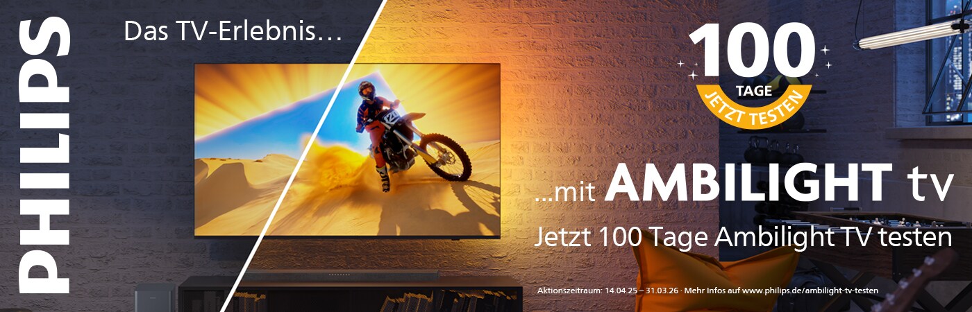 Banner: Philips Ambilight TVs 100-Tage-Zufriedenheitsgarantie 